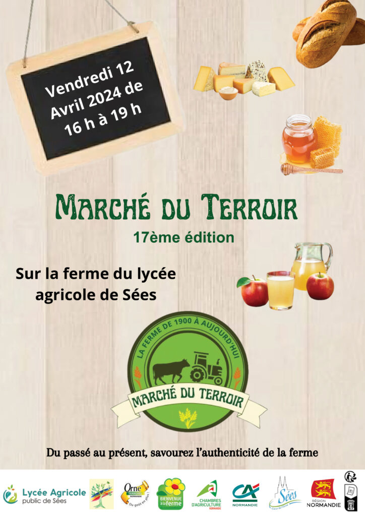 Affiche 17ème édition du Marché du Terroir à La Ferme du Lycée Agricole de Sées